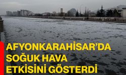 Afyonkarahisar’da soğuk hava etkisini gösterdi