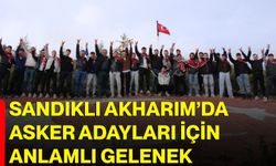 Sandıklı Akharım’da Asker Adayları İçin Anlamlı Gelenek