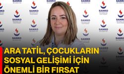 Ara Tatil, Çocukların Sosyal Gelişimi İçin Önemli Bir Fırsat