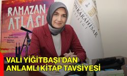 Vali Yiğitbaşı’dan Anlamlı Kitap Tavsiyesi