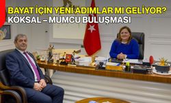 Bayat İçin Yeni Adımlar Mı Geliyor? Köksal–Mumcu Buluşması