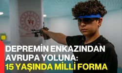 Depremin Enkazından Avrupa Yoluna: 15 Yaşında Milli Forma