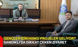 Gençler İçin Hangi Projeler Geliyor? Sandıklı’da Dikkat Çeken Ziyaret