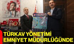 TÜRKAV Yönetimi Emniyet Müdürlüğünde
