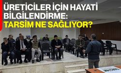 Üreticiler İçin Hayati Bilgilendirme: TARSİM Ne Sağlıyor?