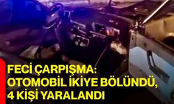 Feci Çarpışma: Otomobil İkiye Bölündü, 4 Kişi Yaralandı
