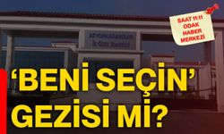 ‘Beni seçin’ gezisi mi?