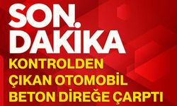 Kontrolden çıkan otomobil beton direğe çarptı