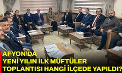 Afyon’da Yeni Yılın İlk Müftüler Toplantısı Hangi İlçede Yapıldı?