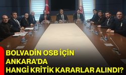 Bolvadin OSB İçin Ankara’da Hangi Kritik Kararlar Alındı?