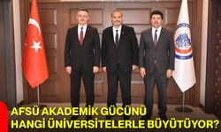AFSÜ Akademik Gücünü Hangi Üniversitelerle Büyütüyor?