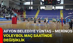 Afyon Belediye Yüntaş – Merinos Voleybol Maç Saatinde Değişiklik