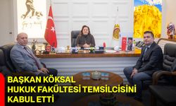 Başkan Köksal, Hukuk Fakültesi Temsilcisini Kabul Etti