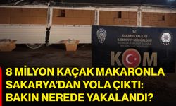 8 Milyon Kaçak Makaronla Sakarya’dan Yola Çıktı, Bakın Nerede Yakalandı?
