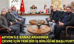 Afyon ile Banaz Arasında Çevre İçin Yeni Bir İş Birliği mi Başlıyor?