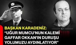 Başkan Karadeniz: “Uğur Mumcu’nun kalemi, Gaffar Okkan’ın duruşu yolumuzu aydınlatıyor”