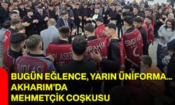 Bugün Eğlence, Yarın Üniforma… Akharım’da Mehmetçik Coşkusu