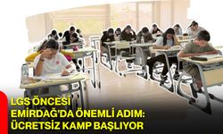 LGS Öncesi Emirdağ’da Önemli Adım: Ücretsiz Kamp Başlıyor