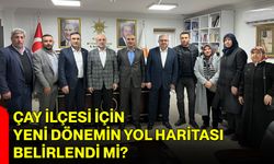 Çay İlçesi İçin Yeni Dönemin Yol Haritası Belirlendi mi?