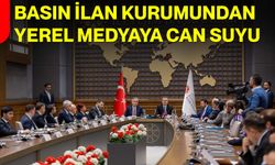 Basın İlan Kurumundan Yerel Medyaya Can Suyu