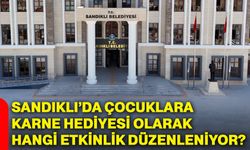 Sandıklı’da çocuklara karne hediyesi olarak hangi etkinlik düzenleniyor?