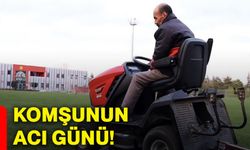 Komşunun acı günü!