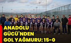 Anadolu Gücü’nden gol yağmuru: 15-0