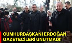 Cumhurbaşkanı Erdoğan, gazetecileri unutmadı!