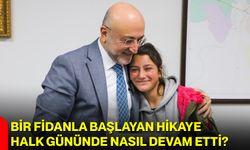 Bir Fidanla Başlayan Hikaye Halk Gününde Nasıl Devam Etti?