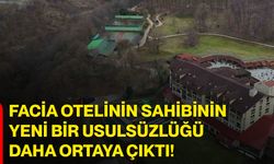 Facia Otelinin Sahibi Halit Ergül’ün Yeni Bir Usulsüzlüğü Daha Ortaya Çıktı