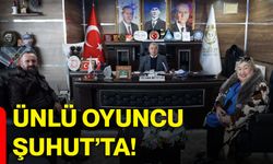 Ünlü oyuncu Şuhut’ta!