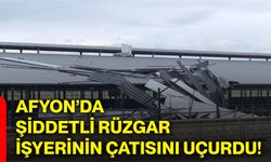 Afyon’da şiddetli rüzgar işyerinin çatısını uçurdu!