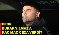 PFDK Burak Yılmaz’a kaç maç ceza verdi?