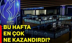 Bu hafta en çok ne kazandırdı?