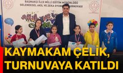 Kaymakam Çelik, turnuvaya katıldı