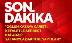 "Oğlun kazaya karıştı, kefaletle serbest kalacak" yalanıyla bakın ne yaptılar?