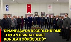 Sinanpaşa’da değerlendirme toplantısında hangi konular görüşüldü?