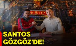 Santos Gözgöz’de!