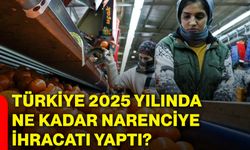 Türkiye 2025 yılında ne kadar narenciye ihracatı yaptı?
