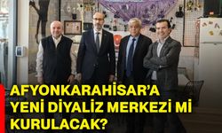 Afyonkarahisar’a yeni diyaliz merkezi mi kurulacak?