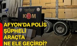 Afyon’da Polis şüpheli araçta ne ele geçirdi?