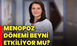 Menopoz dönemi beyni etkiliyor mu?