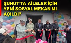 Şuhut’ta aileler için yeni sosyal mekan mı açıldı?