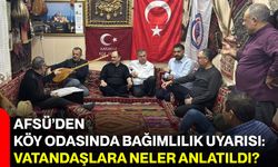 AFSÜ’den Köy Odasında Bağımlılık Uyarısı: Vatandaşlara Neler Anlatıldı?