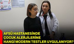 AFSÜ Hastanesinde Çocuk Alerjilerine Hangi Modern Testler Uygulanıyor?