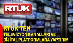 RTÜK’ten televizyon kanalları ve dijital platformlara yaptırım