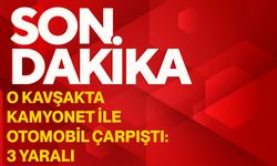 O Kavşakta Kamyonet İle Otomobil Çarpıştı: 3 Yaralı