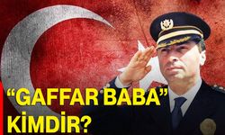 “Gaffar Baba” kimdir?