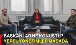 Başkanlar Ne Konuştu? Yerel Yönetimler Masada
