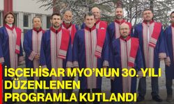 İscehisar MYO’nun 30. Yılı Düzenlenen Programla Kutlandı